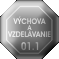 Opr�vnenie na vykon�vanie v�chovy a vzdel�vania v oblasti ochrany pr�ce 01.1